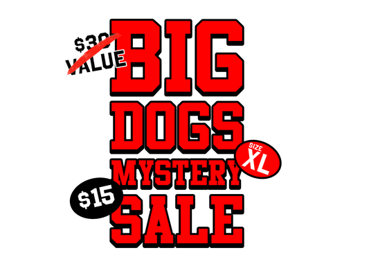 Big Dogs Mystery Sale